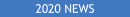 2020 News